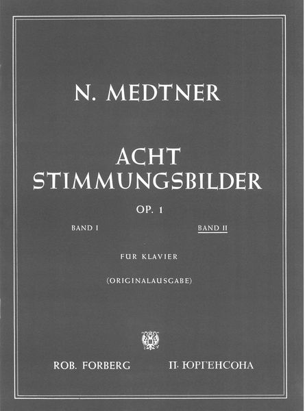 Acht Stimmungsbilder, Op. 1, Band 2 : Für Klavier.