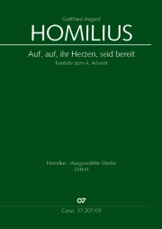 Auf, Auf, Ihr Herzen, Seid Bereit : Kantate Zum 4. Advent / edited by Uwe Wolf.