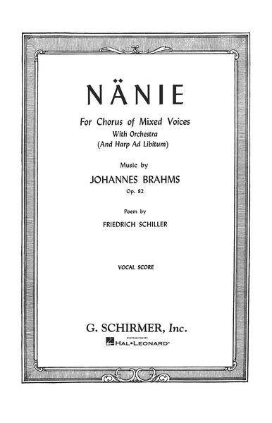 Nänie, Op. 82 [G/E] : For Chorus and Orchestra.