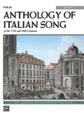 Anthology Of Italian Song Of The 17th and 18th Centuries, Vol. 1.