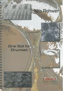Drei Soli = Three Soli : For Drumset.