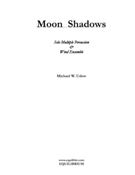 Moon Shadows : For Solo Multiple Percussion and Wind Ensemble.