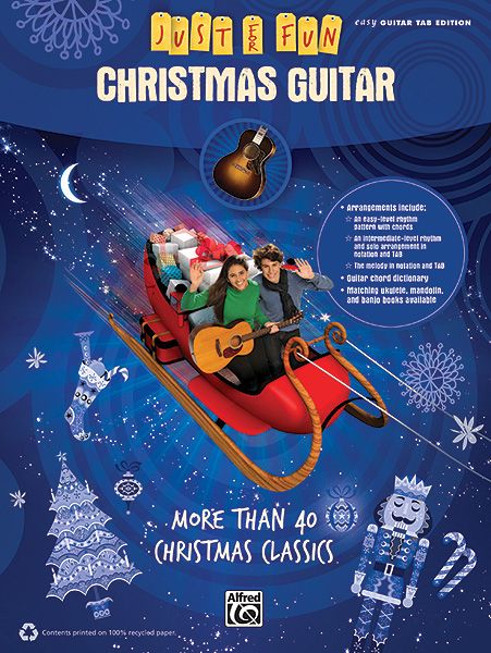 Just For Fun : Christmas Guitar - More Than 40 Christmas Classics.