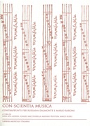 Con-Scientia Musica : Contrappunti Per Rossana Dalmonte E Mario Baroni.