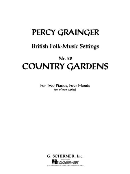 Country Gardens : For 2 Pianos, 4 Hands.
