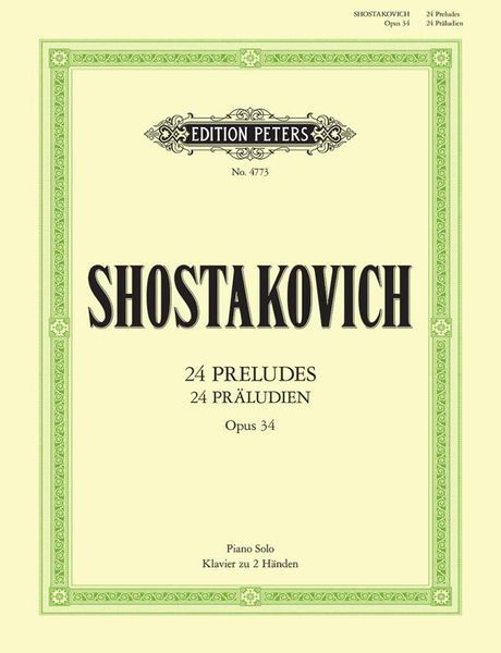 24 Preludes, Op. 34 : For Piano.