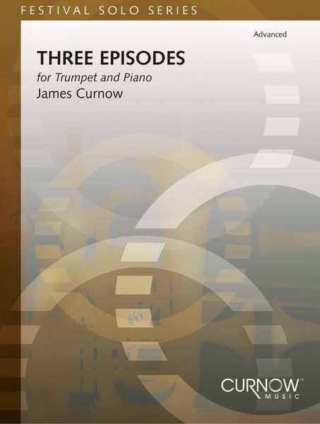 Three Episodes : For Trumpet and Piano.