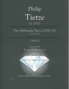 Two Hebraique Pieces : For Solo Viola (2000-01) / Prepared by Kenneth Martinson.