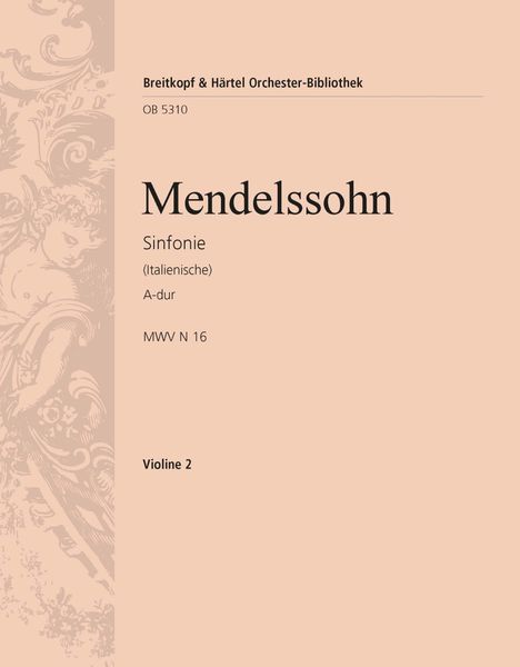 Symphony No. 4 In A Major MWV N 16 [Op. 90] (Italian) : Violin 2 Part.