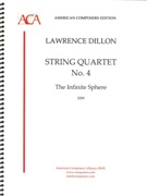String Quartet No. 4 : The Infinite Sphere (2009).