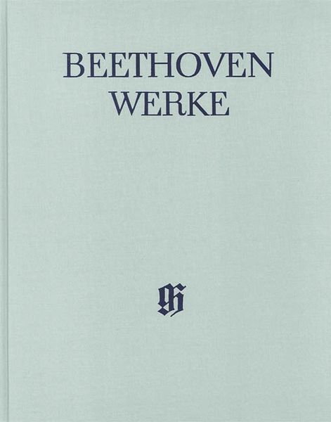 Ouverturen und Wellingtons Sieg / edited by Joseph Schmidt-Görg.