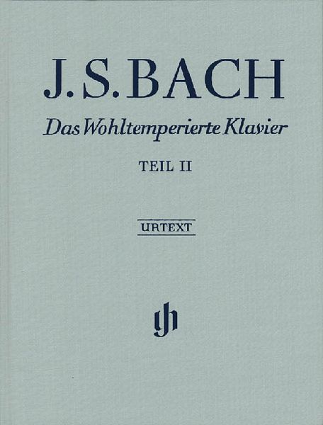 Das Wohltemperierte Klavier, Teil II, BWV 870-893.