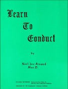 Learn To Conduct.
