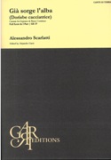 Gia Sorge L'alba (Dorisbe Cacciatrice) : Cantata For Soprano and Basso Continuo.