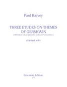 Three Etudes On Themes Of Gershwin : For Solo Clarinet.