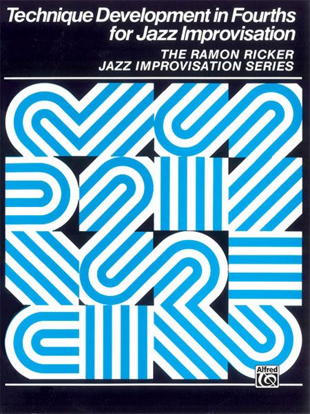 Technique Development In Fourths For Jazz Improvisation.