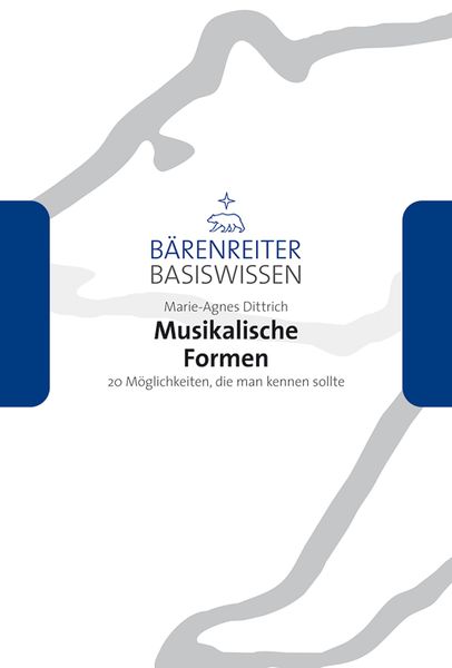 Musikalische Formen : 20 Möglichkeiten, Die Man Kenne Sollte.