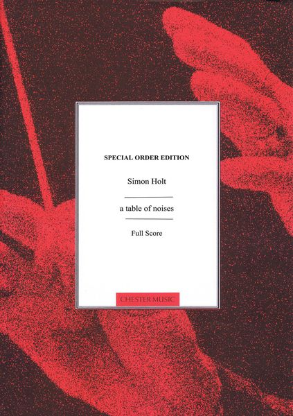 A Table Of Noises : For Solo Percussion and Orchestra (2007).