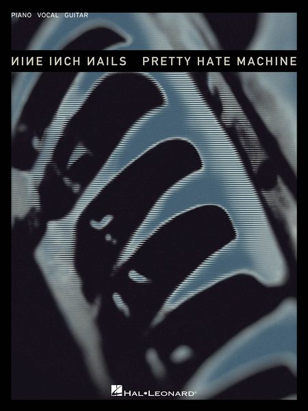 Pretty Hate Machine.