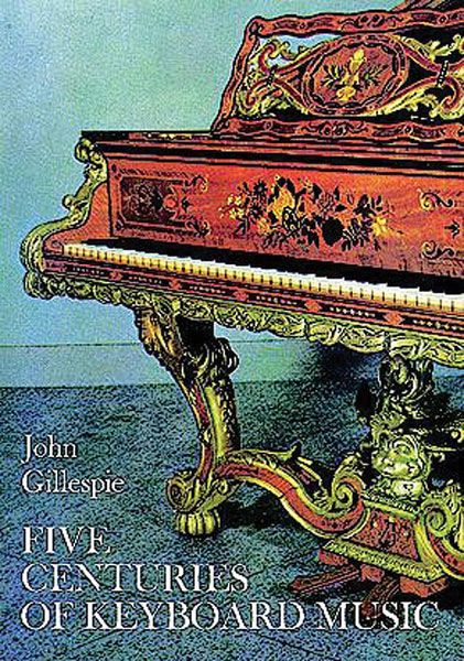 Five Centuries Of Keyboard Music.