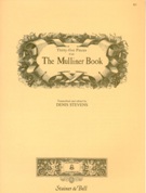Thirty-Five Pieces From The Mulliner Book / edited by Denis Stevens.