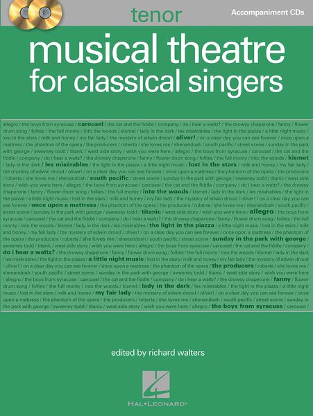 Musical Theatre For Classical Singers : Tenor Edition - Accompaniment CDs / ed. Richard Walters.