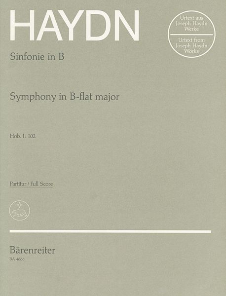 Symphony In B Flat Major, Hob. I:102 (No. 102) / edited by Hubert Unverricht.