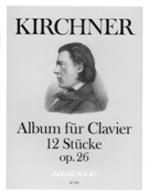 Album Für Clavier - 12 Stücke, Op. 26 / edited by Harry Joelson.