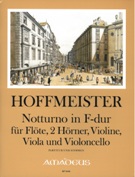 Notturno In F-Dur : Für Flöte, 2 Hörner, Violine, Viola und Violoncello / edited by Bernhard Päuler.