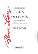 Rites Of Chimes : For Cello, Western and Chinese Instruments.