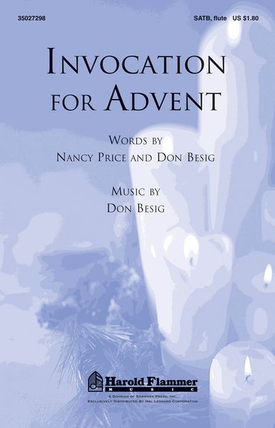 Invocation For Advent : For SATB Chorus With Flute.