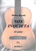Nox Inquieta : For Guitar (2008).