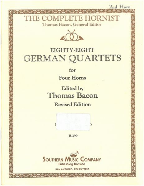 88 German Quartets : For Four Horns / arranged by Thomas Bacon.