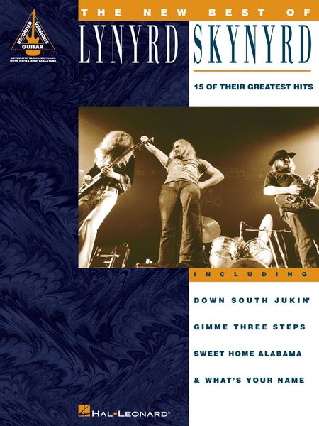 New Best Of Lynyrd Skynyrd : 15 Of Their Greatest Hits.