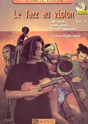 Le Jazz Au Violin, Vol. 1 : Méthode Pour Jouer Et Accompagner.