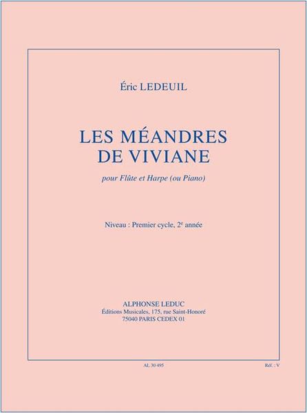 Les Meandres De Viviane : Pour Flute Et Harpe (Ou Piano).