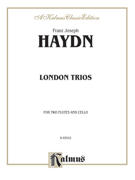 London Trios : For Two Flutes and Cello.
