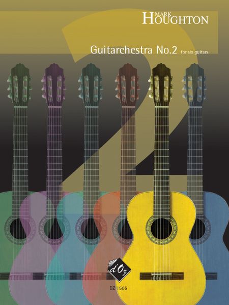 Guitarchestra No. 2 : For Six Guitars.