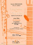 Larghetto Et Allegretto : Flute Or Clarinet and Guitar.