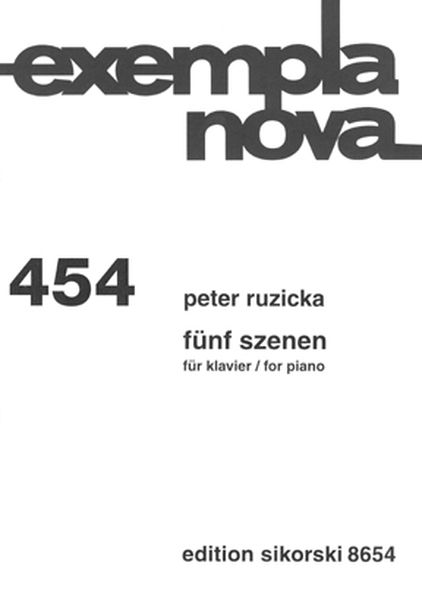 Fünf Szenen : Für Klavier (2009).