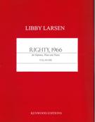 Righty, 1966 : For Soprano, Flute and Piano (2007).