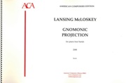 Gnomonic Projection : For Piano, Four Hands (2008).