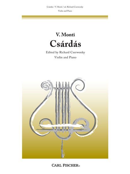 Csardas : Violin and Piano / Ed. R. Czerwonky.