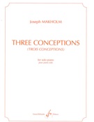 Three Conceptions : For Solo Piano.
