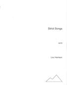 Strict Songs : For SATB Chorus.