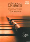 Musical Marimbist : 20 Original 2-Mallet Pieces For The Developing Percussionist.