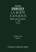 Boîte À Joujoux, L. 128 [Orchestration Completed by Caplet] : For Orchestra.