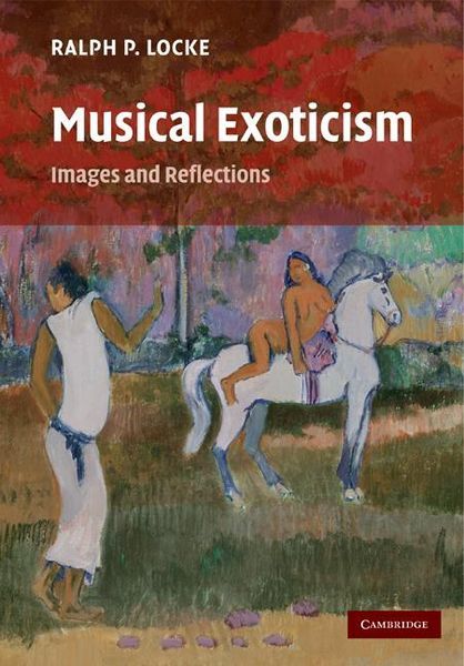 Musical Exoticism : Images and Reflections.