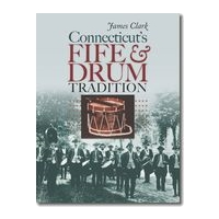 Connecticut's Fife and Drum Tradition.