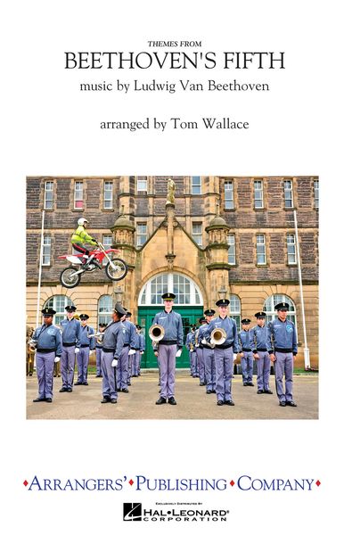 Beethoven's Fifth : For Marching Band / arranged by Tom Wallace.